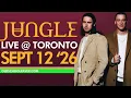 Jungle || FULL HD SHOW || Live in Toronto || September 12th, 2026
