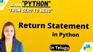 Return Statement in Python with Telugu Explanation