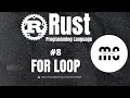 Rust Programming Series For Loop