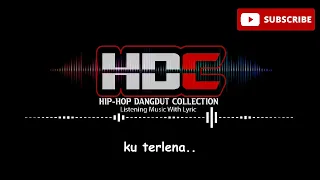 Download Hip hop Terlena plus lirik MP3