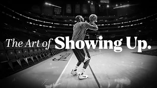 THE ART OF SHOWING UP - The Most Powerful Motivational Speech Compilation
