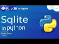 SQLite in Python SQLite Insert Query - How To Store Data in Database Python Python Tutorial