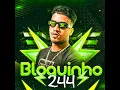 Bloquinho 244