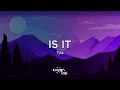 Download Lagu Tyla - IS IT (Lyrics) 🎤 Is it wrong that I wanna get right