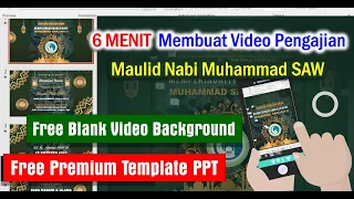 Download FREE TEMPLATE VIDEO UNDANGAN PENGAJIAN MAULID NABI MUHAMMAD || PROPHET MUHAMMAD || POWERPOINT MP3