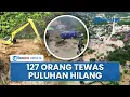 Lagu 127 Orang Tewas dalam Banjir Bandang dan Longsor di 3 Provinsi di Sumatera, Sumut Mencapai 75 Jiwa