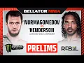 BELLATOR 292: Nurmagomedov vs. Henderson Monster Energy Prelims fueled by REBEL - DOM