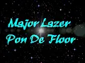 Major Lazer   Pon De Floor HD