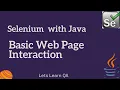 Selenium WebDriver Java Interact with a Web Page and Find Elements and Perform actions on Elements