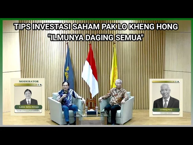 Outline Video LO KHENG HONG BOCORKAN CARA JADI INVESTOR SUKSES (INVESTALK KSPM FEB UI)