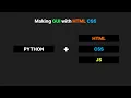 Combining Python with HTML CSS JS