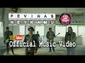 Download Lagu Pevinas Band Official Video \