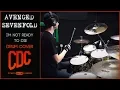 Download Lagu Avenged Sevenfold - I'm Not Ready To Die - Drum Cover by CDC