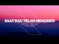 Download Lagu Virgoun - Saat Kau Telah Mengerti || Cover by Tami Aulia #liriklagu #lirikcover #virgoun
