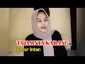 Download Lagu #VIRAL..!! TAJAMNYA KARANG || COVER INTAN DANGDUT VERSI AKUSTIK
