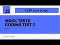 Mock Tests Coding Test 3 JavaScript CCBP 4 0 NxtWave