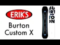 Download Lagu 2024 Burton Custom X