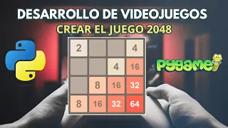 Program the Game 2048 in Python Complete Tutorial with Pygame