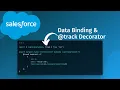 Salesforce Lightning Web Components Data Binding and track Decorator