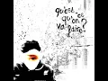 Qu'est-ce qu'on va faire ?
