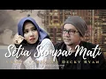 VANNY VABIOLA \u0026 DECKY RYAN - SETIA SAMPAI MATI (OFFICIAL MUSIC VIDEO)
