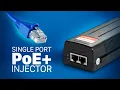CE-PS102 30 Watt Single Port PoE Injector for CCTV IP Cameras