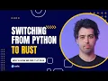 Switching from Python to Rust