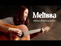 Download Lagu Melissa - Allman Brothers Band (Acoustic Cover)