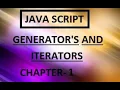 Javascript Generators and Iterators Chapter 1 Course Overview