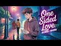 Download Lagu One Sided Love 💔 Lofi Songs | Sad Hindi Bollywood Mix | Slowed + Reverb Heartbroken Song 2025