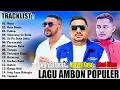Download Lagu WILLY SOPACUA _ MARVEY KAYA _ ICHAD BLESS || LAGU AMBON POPULER TERBARU 2025, TOP HITS