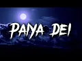 Asal Kolaar - Paiya Dei (Lyrics) Think Indie