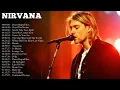 Lagu Nirvana Greatest Hits Playlist Full Album - Best Of Nirvana Collection Of All Time