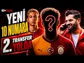 GALATASARAY DA 10 NUMARA BITTI - IKINCI TRANSFER YOLDA
