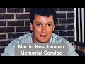 Martin Koschmann Memorial Service