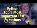 Python Bootcamp - Top 5 Most Important List Functions
