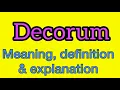 Decorum meaning what is decorum what does decorum mean