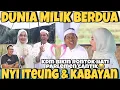 Lagu KDM BIKIN RONTOK HATI PARLEMEN MALAYSIA -NYI ITEUNG \u0026 KABAYAN 2025