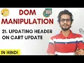 21 Updating header on cart update Dom Manipulation Vanilla Js