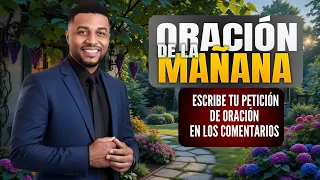 🔴Oración de la mañana Francisco Pinales, jueves 3 de septiembre de 2026