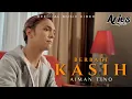 Download Lagu Aiman Tino - Berbagi Kasih (Official Music Video)