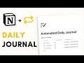 AUTOMATED Daily Journal in Notion Easy Guide Free Template