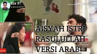 Download AISYAH ISTRI RASULULLAH versi ARAB \u0026 INDONESIA - Mustofa Abo Rawash MP3