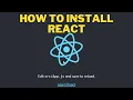 How to Install React ReactJS Environment Setup Creating First React App ReactJS Tutorial
