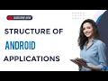 Structure of Android application Android programming Malayalam