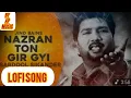Download Lagu Jind Bains (Ramix) Nazraan Ton Gir             Gayi | Sardool Sikander | paintha