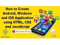 How to Create Android Apps using HTM CSS and JavaScript