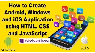 How to Create Android Apps using HTM CSS and JavaScript
