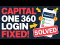 How to Fix Capital One 360 Login Issues - Common Problems Solved