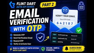 How to Add Email Verification OTP in Flint Dart Auth API Part 2